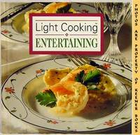 Light Cooking * Entertaining Light Cooking * Entertaining