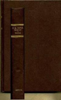 U.S. IANA (1650-1950) A Selective Bibliography in Which are Described 11,620 Uncommon and Significant Books Relating to the Continental Portion of the United States U.S. IANA (1650-1950) A Selective Bibliography in Which are Described 11,620 Uncommon and Significant Books Relating to the Continental Portion of the United States