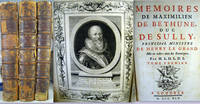 Memoires de Maximilien de Bethune, duc de Sully, Principal Ministre de Henry le Grand by Sully, Maximilien de Bethune, duc de (1560-1641) - 1745