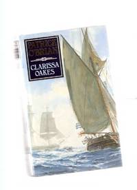 Clarissa Oakes:  A Jack Aubrey and Stephen Maturin Novel  (released in the USA as The Truelove )