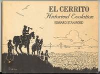 EL CERRITO Historical Evolution EL CERRITO Historical Evolution