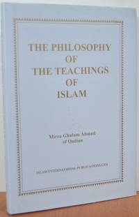 The Philosophy Of The Teachings Of Islam The Philosophy Of The Teachings Of Islam