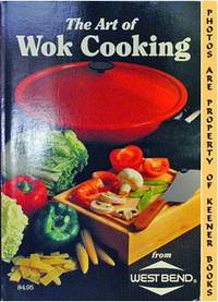 The Art Of Wok Cooking