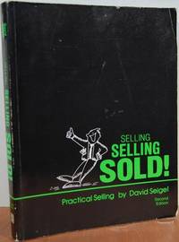 Practical Selling Selling Selling Sold Practical Selling Selling Selling Sold