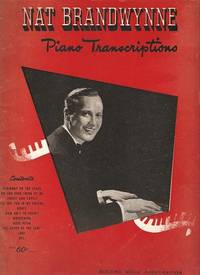 NAT BRANDYWINE:  PIANO TRANSCRIPTIONS