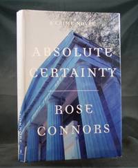 Absolute Certainty: A Crime Novel