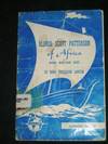 Alonzo Scott Patterson of Africa: And So He Did (Much to Dare - Junior No. 7)