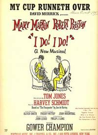 Sheet music (1) from this Broadway show.  Song:  My Cup Runneth Over
