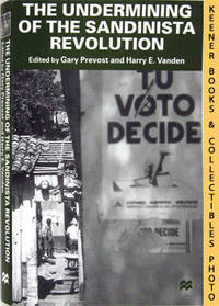 The Undermining Of The Sandinista Revolution