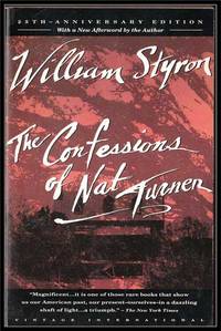 The Confessions of Nat Turner The Confessions of Nat Turner