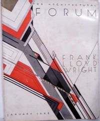 The Architectural Forum -- Frank Lloyd Wright Issue -- Volume 88 Number 1