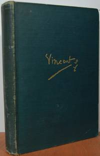 Vincent Van Gogh; A Biographical Study