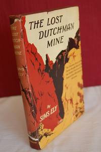 The Lost Dutchman Mine (First Edition with Review Slips)