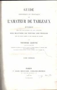 GUIDE THEORIQUE ET PRATIQUE DE L'AMATEUR DE TABLEAUX (.....)