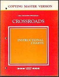 HBJ Reading Program: Crossroads Instructional Charts (Copying Master Version) HBJ Reading Program: Crossroads Instructional Charts (Copying Master Version)