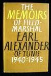 The Alexander Memoirs 1940-1945. Field-Marshal Earl Alexander of Tunis