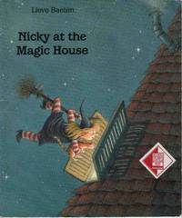 NICKY AT THE MAGIC HOUSE