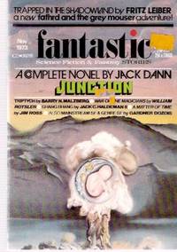 FANTASTIC Science Fiction and fantasy Stories, Volume 23, # 1, November 1973 ( Junction; Trapped in Shadowland - a Fafhrd and Grey Mouser Story; Triptych; Chang Bhang; War of the Magicians; A Matter of Time )