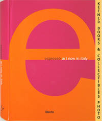 Espresso: Art Now In Italy Espresso: Art Now In Italy