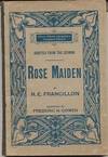 The Rose Maiden: A Cantata. Adapted From the German (Op. 3.)