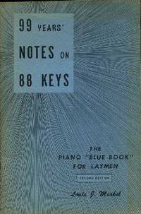 99 Years' Notes on 88 Keys 99 Years' Notes on 88 Keys