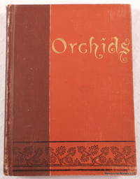 The Orchids of New England. A Popular Monograph The Orchids of New England. A Popular Monograph