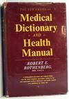 The New American Medical Dictionary and Health Manual