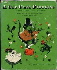 A Cat Came Fiddling and Other Rhymes of Childhood A Cat Came Fiddling and Other Rhymes of Childhood