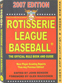 Rotisserie League Baseball 2007 (The Official Rule Book And Guide)