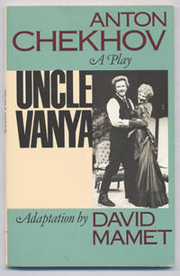 Uncle Vanya (Signed First Edition, review copy)