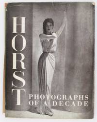 Horst: Photographs of a Decade