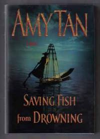 Saving Fish From Drowning  - 1st Edition/1st Printing