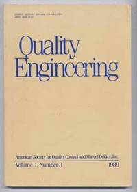 Quality Engineering, Volume 1 (I One), Number 3 (III Three), 1989