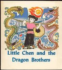 LITTLE CHEN AND THE DRAGON BROTHERS