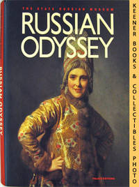 Russian Odyssey (Riches Of The State Russian Museum) Russian Odyssey (Riches Of The State Russian Museum)