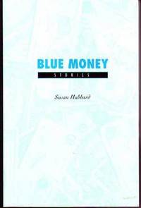 Blue Money: Stories Blue Money: Stories