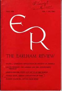 The Earlham Review, Fall 1966, Volume I One Number Two 2 The Earlham Review, Fall 1966, Volume I One Number Two 2