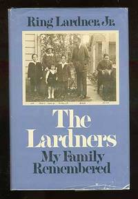 The Lardners: My Family Remembered
