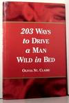 203 Ways to Drive a Man Wild in Bed
