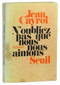 N'Oubliez pas que nous nous aimons; Roman