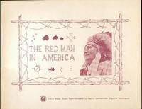 THE RED MAN IN AMERICA
