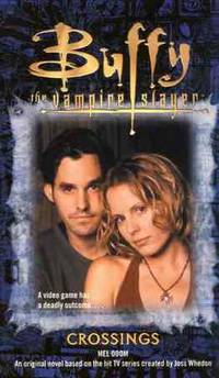 Crossings (Buffy the Vampire Slayer) Crossings (Buffy the Vampire Slayer)