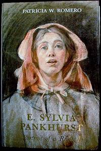 E. Sylvia Pankhurst: Portrait of a Radical