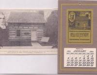 CALENDAR FOR 1931, showing the Chambersburg, PA cabin where Buchanan was born in 1791,