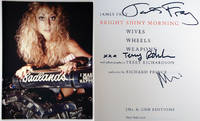 Bright Shiny Morning: Wives Wheels Weapons