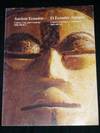 Ancient Ecuador: Culture, Clay and Creativity 3000 - 300 B.C
