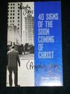 40 Signs of the Soon Coming of Christ