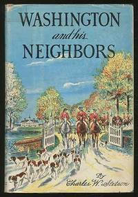 Washington and His Neighbors