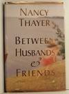 Between Husbands & Friends