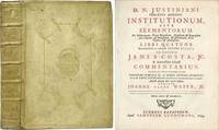 D N Justiniani Perpetui Augusti Institutionum Sive Elementorum